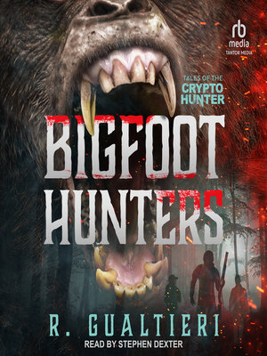 cover image of Bigfoot Hunters